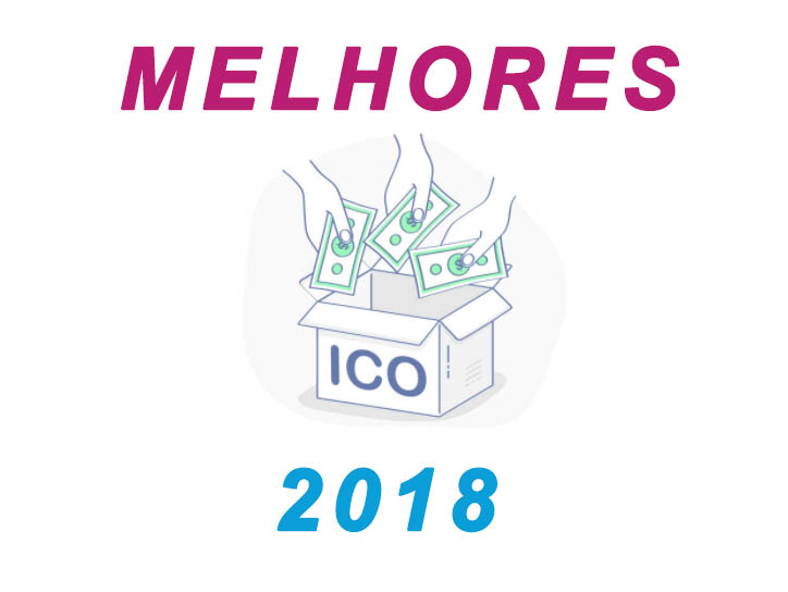 Melhores ICO’s 2018 – Conheça os melhores projetos até agora