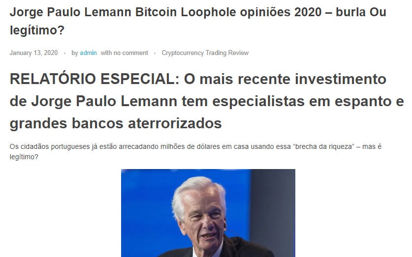 Site falso criado em Janeiro de 2020 mostra que Jorge Paulo Lemman seria investidor do Bitcoin Loophole