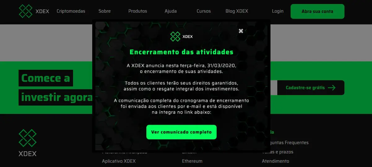 Aviso de encerramento da XDEX é visto na página inicial da plataforma