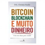 Livro Bitcoin, Blockchain e Muito Dinheiro