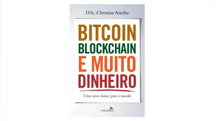 Livro Bitcoin, Blockchain e Muito Dinheiro