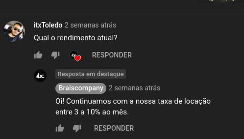 Internauta questionou qual rendimento da Braiscompany há duas semanas, que afirmou ser de 3% ao mês