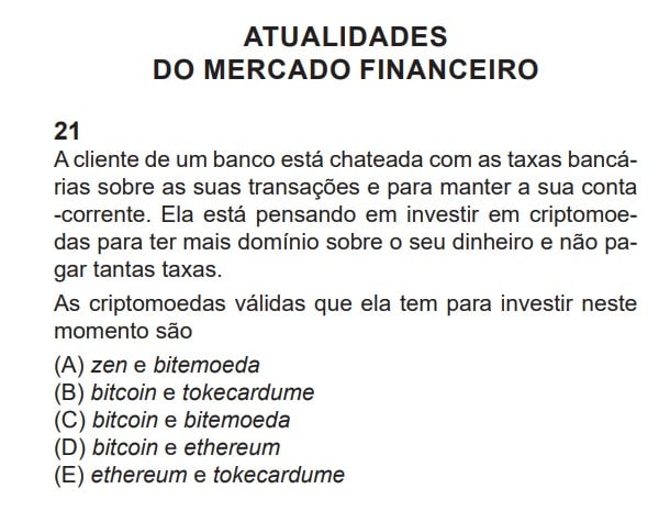 Concurso Banco do Brasil, questão 21 sobre Atualidades do Mercado Financeiro da Prova C para Escriturário