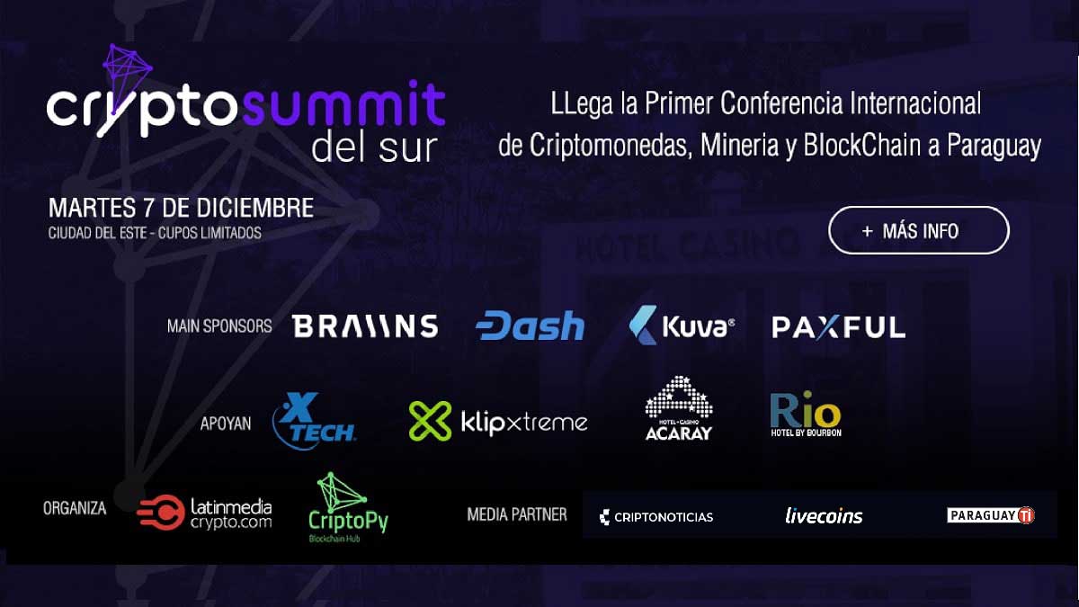 Crypto Summit del Sur: Conferência internacional de criptomoedas, mineração e blockChain chega ao Paraguai