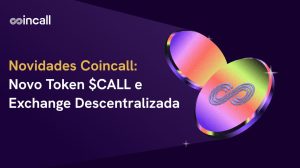 Coincall duas novidades