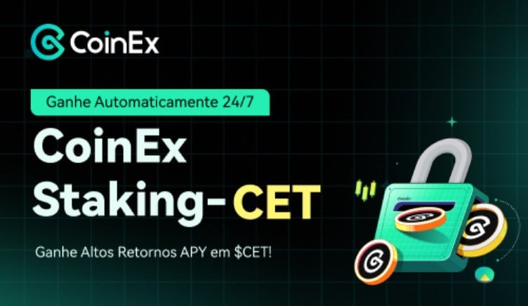 Staking da CoinEx suporta CET, oferecendo mais possibilidades para valorização de ativos