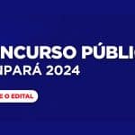 Concurso público do Banpará em 2024