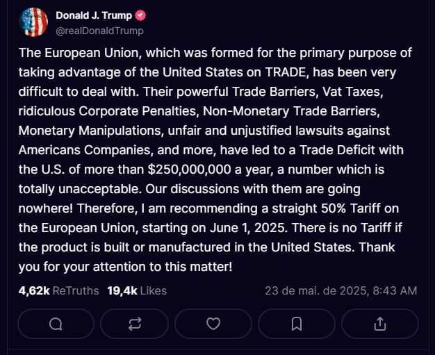 Donald Trump, presidente dos EUA, ameaça taxar União Europeia em 50%. Fonte: TruthSocial.