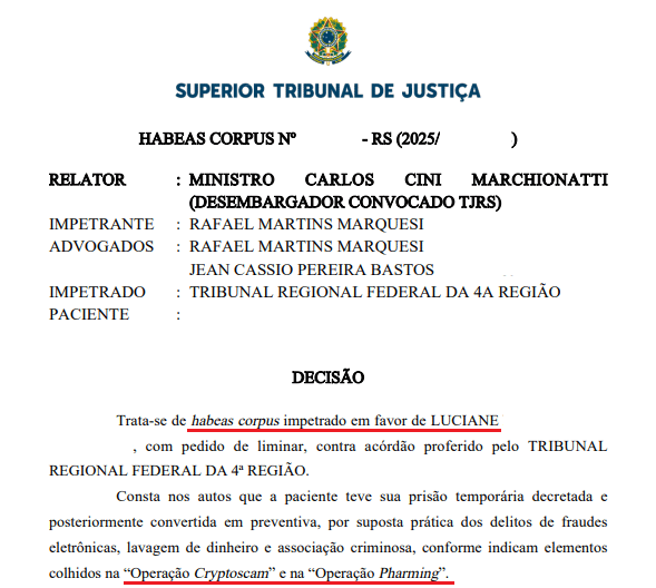 Hacker brasileira investigada em duas operações de fraudes cibernéticas teve pedido de habeas corpus negado no STJ