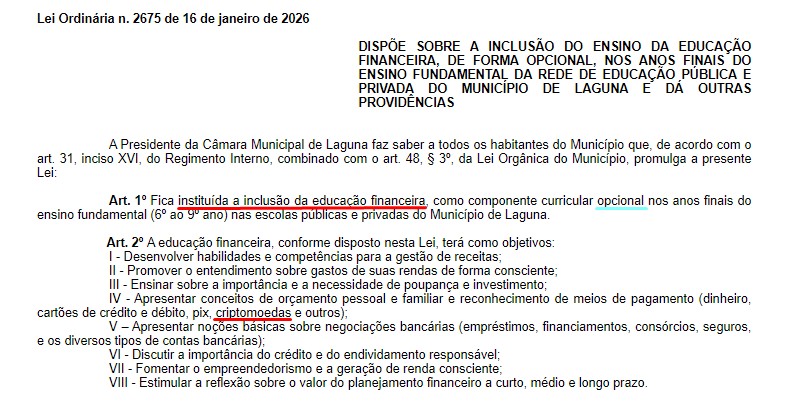 Lei no município de Laguna em Santa Catarina institui educação financeira e cita criptomoedas entre meios de pagamentos