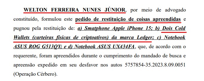 Welton pediu devolução de duas carteiras de bitcoin e criptomoedas da marca Ledger apreendidas pelo Ministério Público de Goiás, mas juíza não concordou