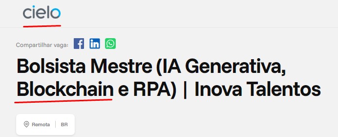 Cielo com vaga para Bolsista Mestre para pesquisas com blockchain e IA