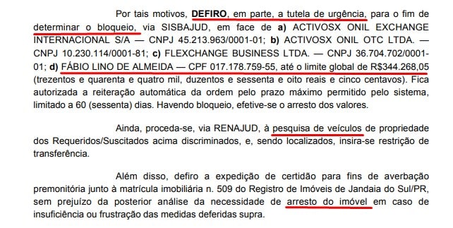 Justiça do Paraná manda bloquear bens de três empresas e sócio da OnilX