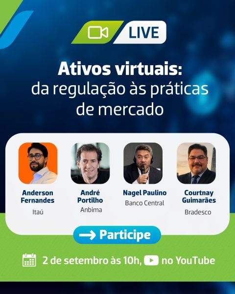 Live com representantes do BTG Pactual, Itaú, Bradesco e Banco Central do Brasil sobre regulação