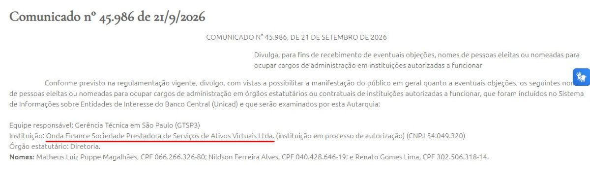 BCB divulga Comunicado de primeira empresa registrada como Prestadora de Serviços de Ativos Virtuais no Brasil Onda Finance é a primeira empresa de criptomoedas em processo de autorização formal no Banco Central