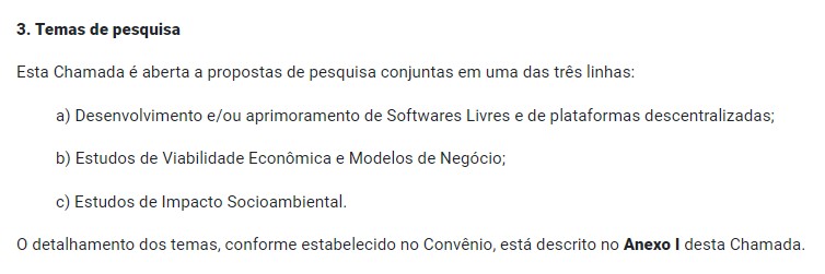 Temas de interesse em novo edital do Governo