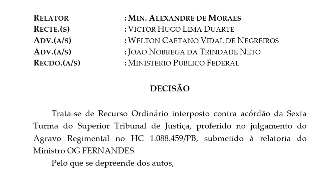 Victor Hugo Lima Duarte tentava recurso na suprema corte